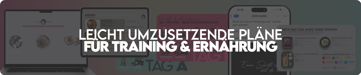 Leicht umzusetzende Pläne für Training & Ernährung